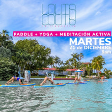 Load image into Gallery viewer, #LolitaColitaExperience: PADDLE + YOGA + MEDITACIÓN ACTIVA #FindeAño
